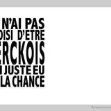 Je n'ai pas choisi d'être... berckois-Imagesdartistes