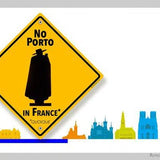 No Porto Man in France-Imagesdartistes