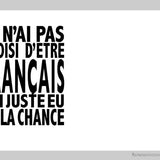 Je n'ai pas choisi d'être... français-Imagesdartistes