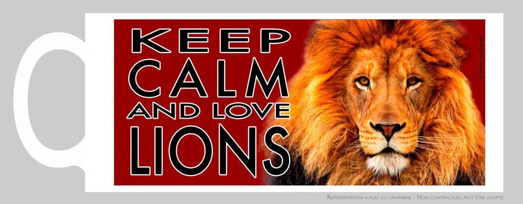 Keep calm and love lions-Imagesdartistes