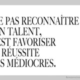 Ne pas reconnaître son talent...-Imagesdartistes