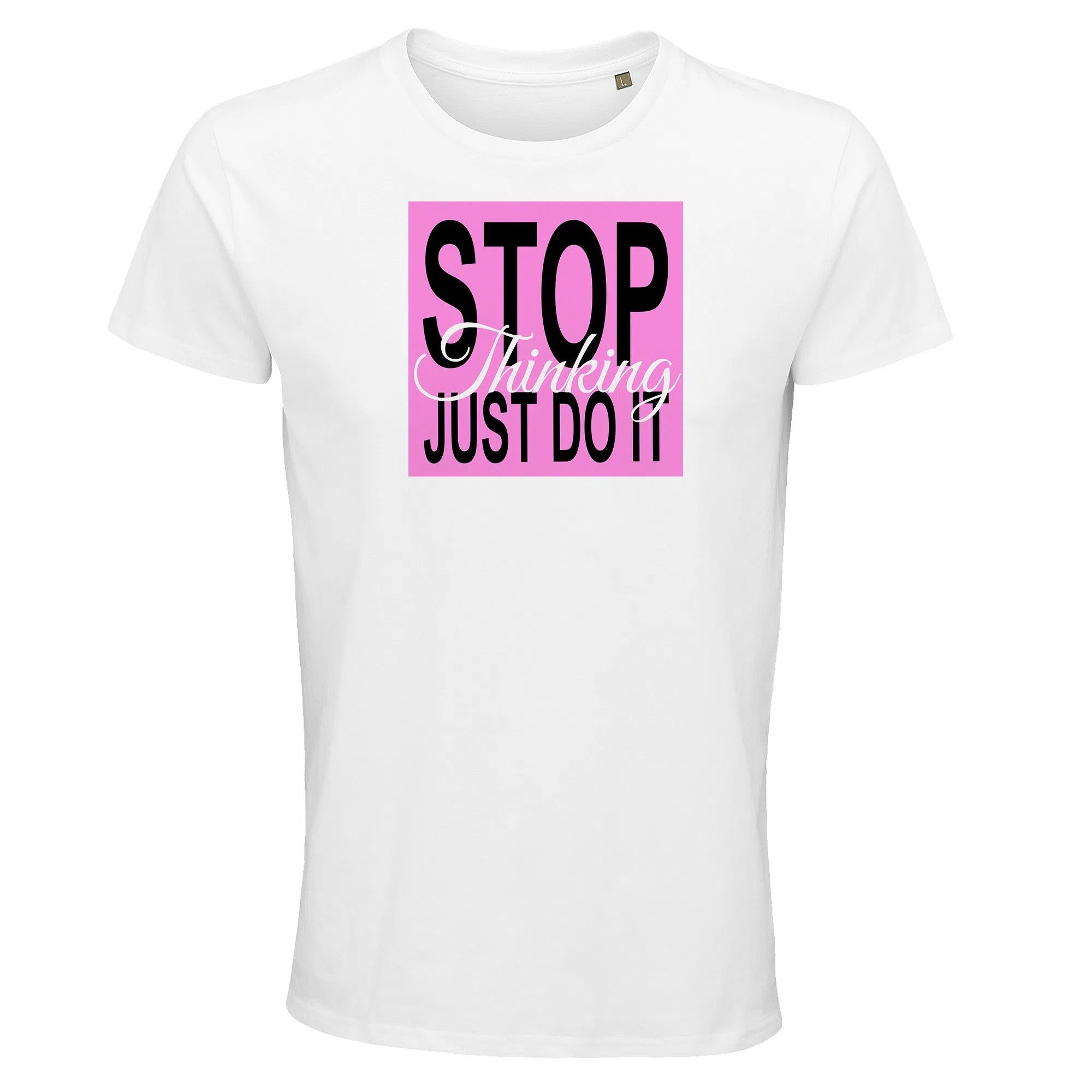 Stop thinking, just do it-Imagesdartistes